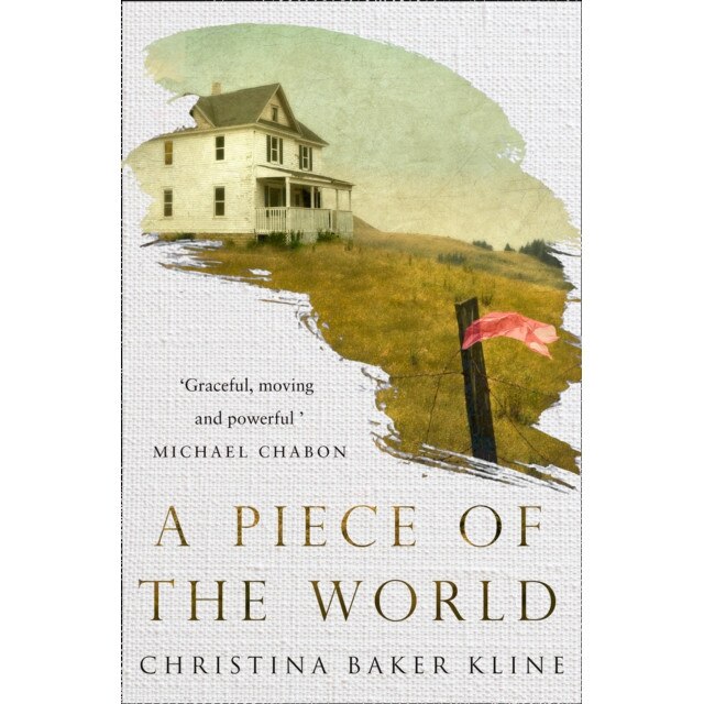 A Piece of the World de Christina Baker Kline
