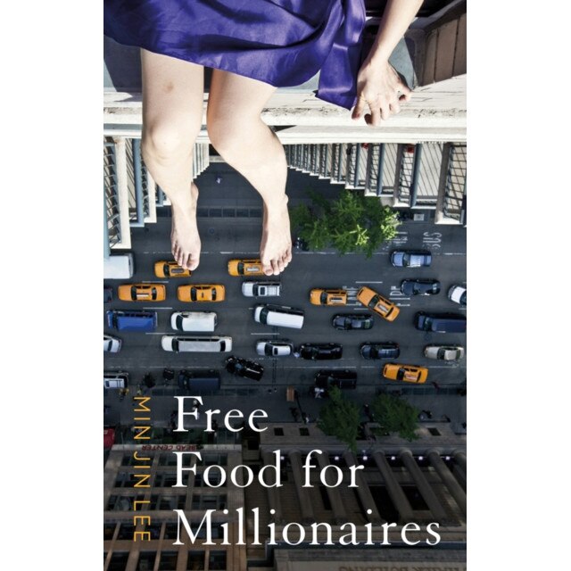 Free Food for Millionaires de Min Jin Lee