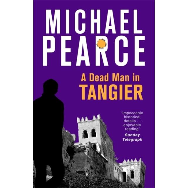 A Dead Man in Tangier de Michael Pearce