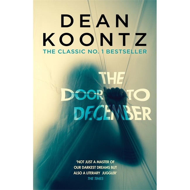 The Door to December de Dean Koontz