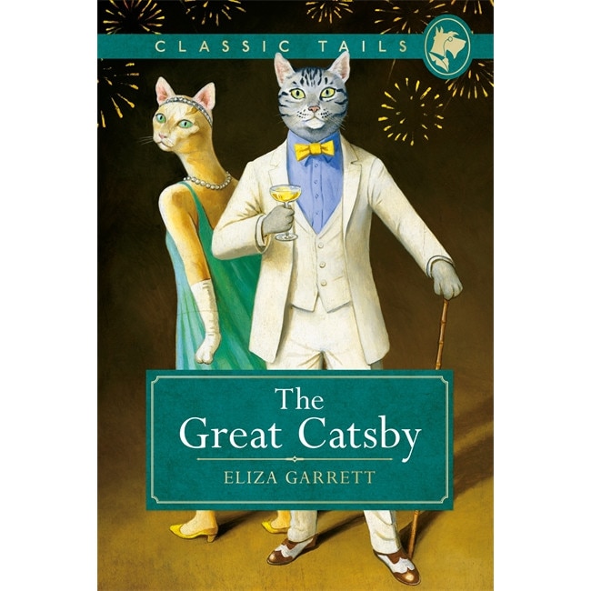 The Great Catsby (Classic Tails 2) de F. Scott Fitzgerald