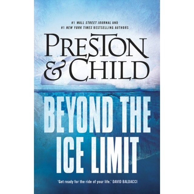 Beyond The Ice Limit de Douglas Preston