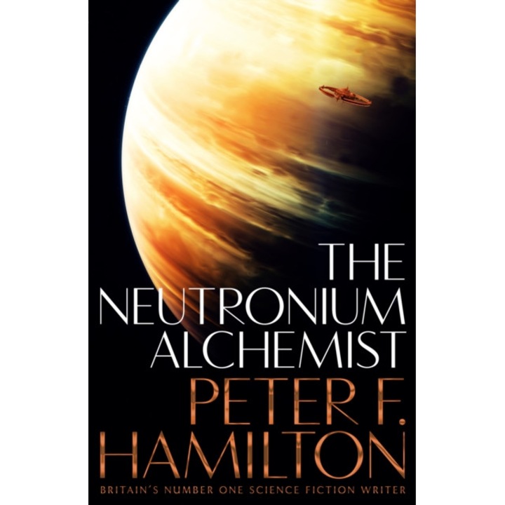 The Neutronium Alchemist de Peter F. Hamilton