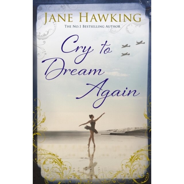 Cry to Dream Again de Jane Hawking