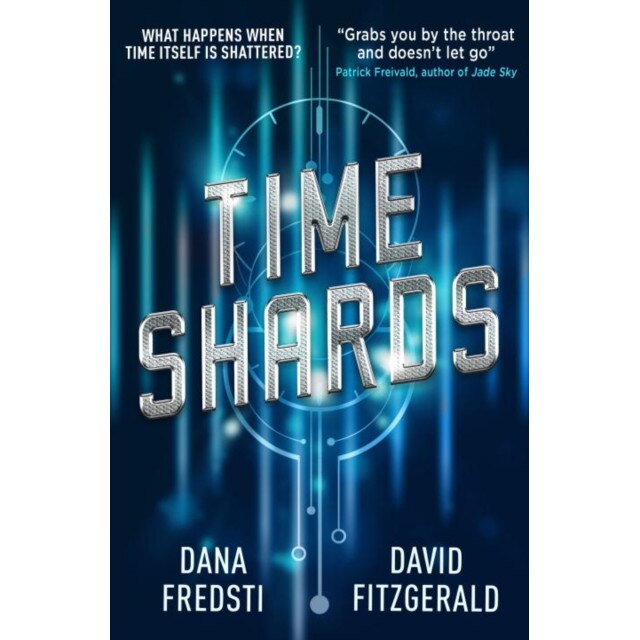 Time Shards de Dana Fredsti