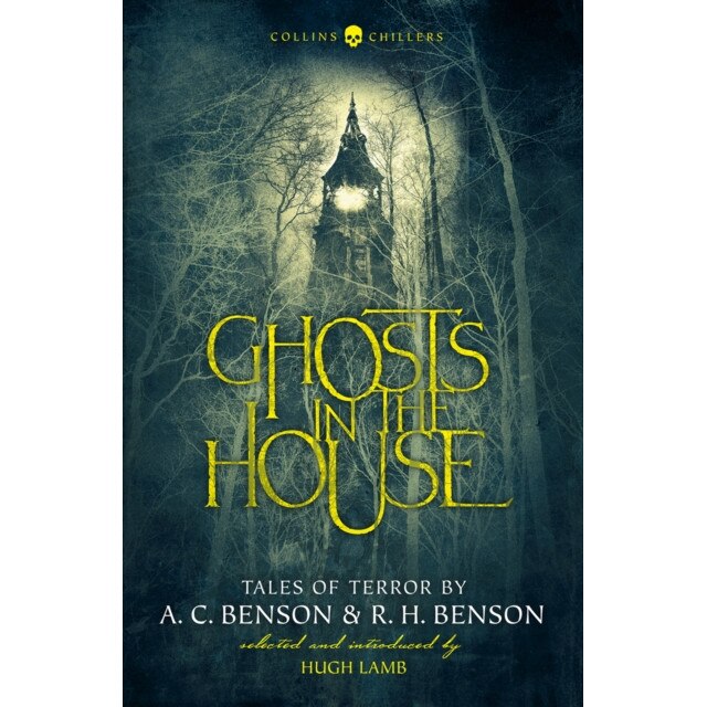 Ghosts in the House de A. C. Benson