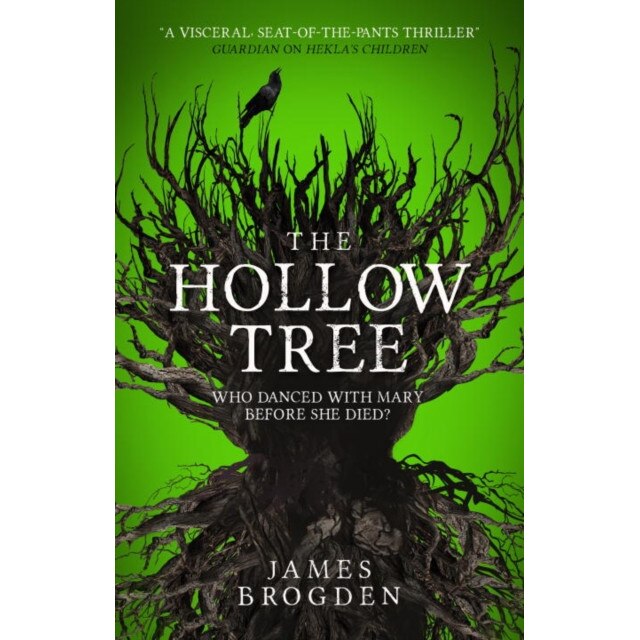 The Hollow Tree de James Brogden