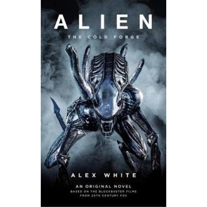 Alien. The Cold Forge de Alex White