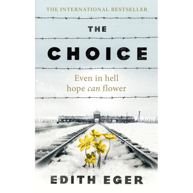 The Choice de Edith Eger