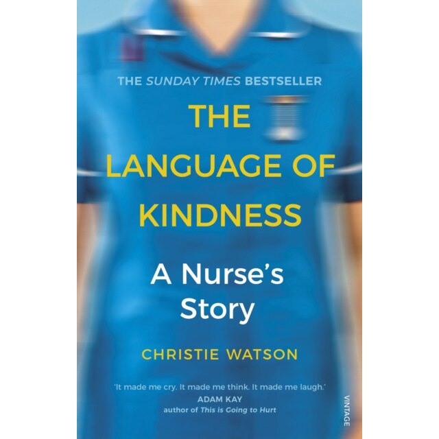 The Language of Kindness de Christie Watson