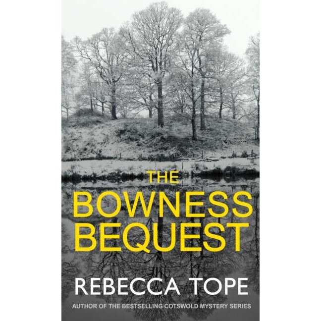 Bowness Bequest de Rebecca Tope