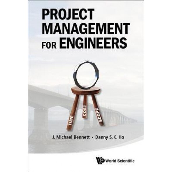 Project Management for Engineers - J. Michael Bennett (Author)