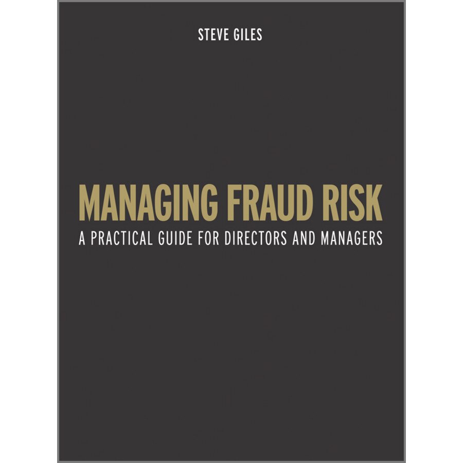 Managing Fraud Risk de Steve Giles