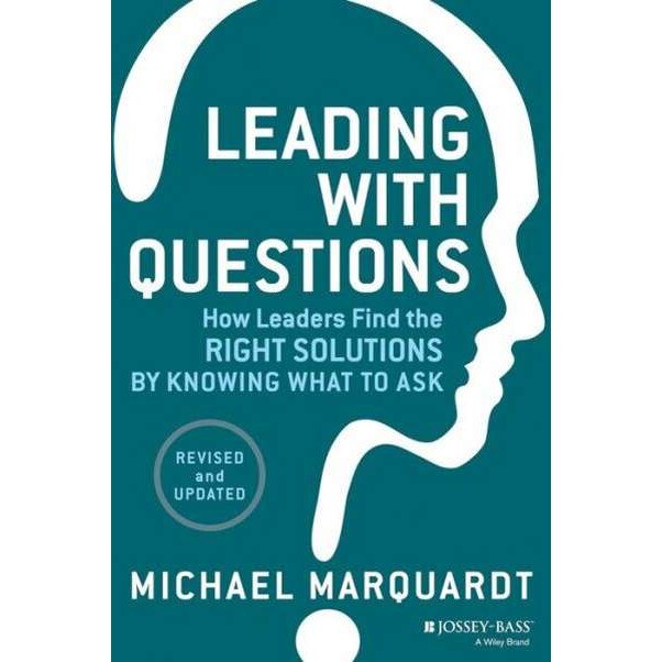Leading with Questions de Michael J. Marquardt