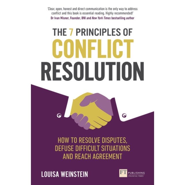The 7 Principles of Conflict Resolution de Louisa Weinstein