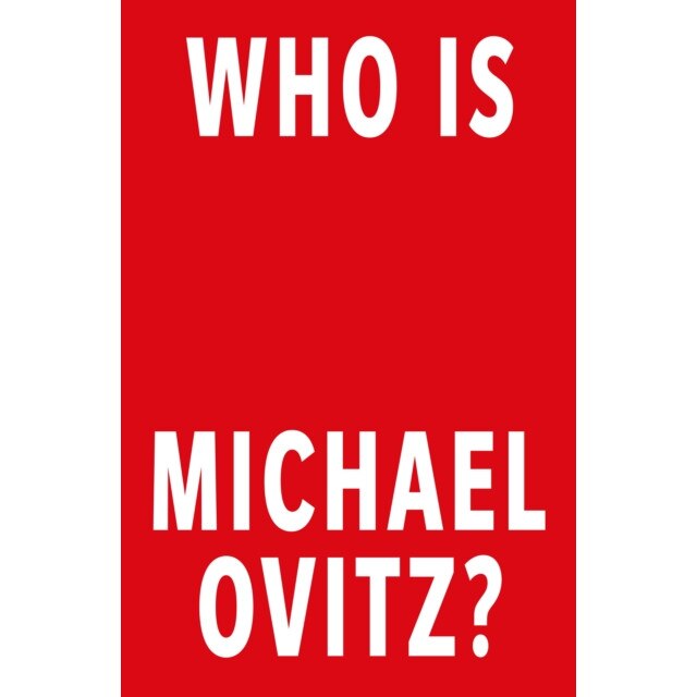 Who Is Michael Ovitz? de Michael Ovitz [Hardback]