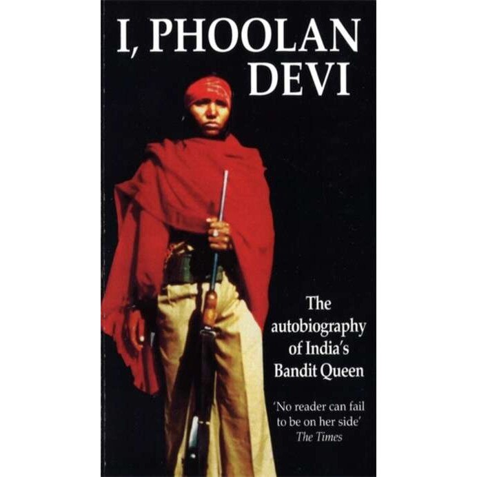 I, Phoolan Devi de Phoolan Devi