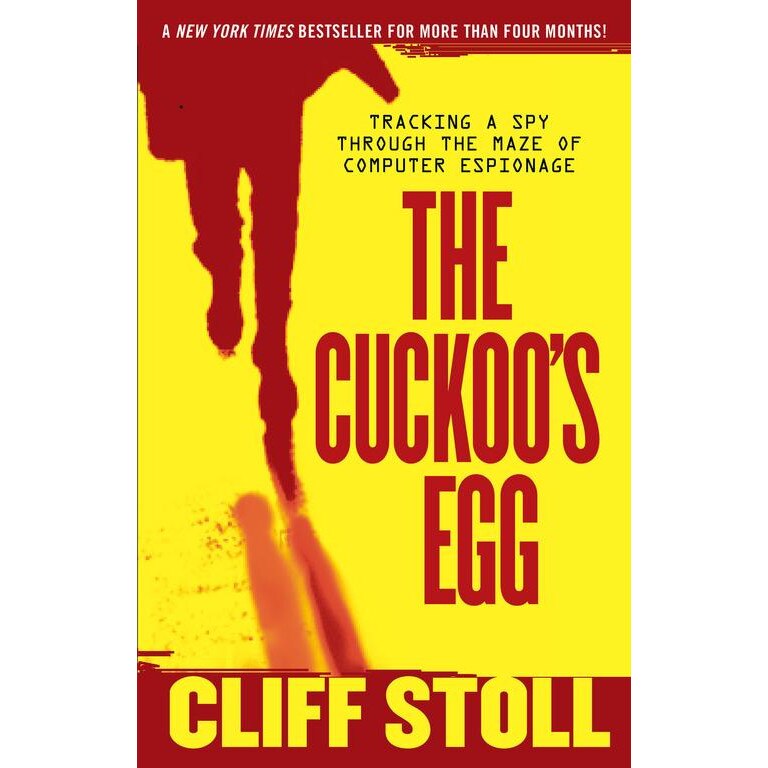 The Cuckoo's Egg de Cliff Stoll