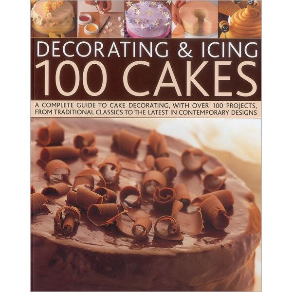 Decorating & Icing 100 Cakes de Angela Nilsen
