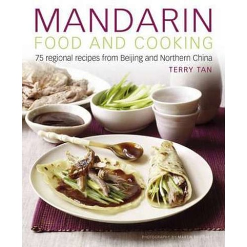 Mandarin Food and Cooking de Terry Tan