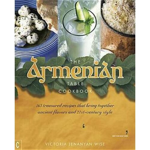 The Armenian Table de Victoria Jenanyan Wise