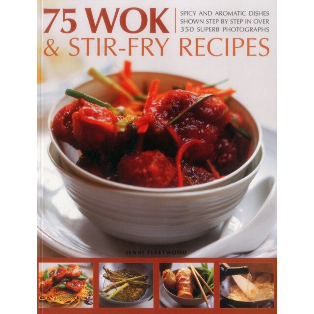 75 Wok & Stir-Fry Recipes de Jenni Fleetwood