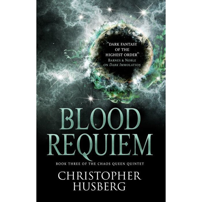 Chaos Queen - Blood Requiem (Chaos Queen 3) de Christopher B. Husberg
