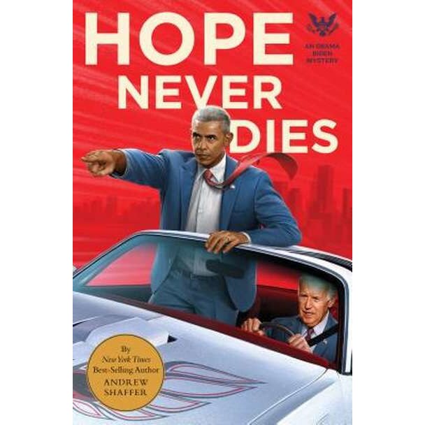 Hope Never Dies de Andrew Shaffer