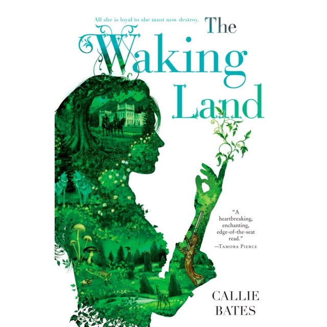 The Waking Land de Callie Bates
