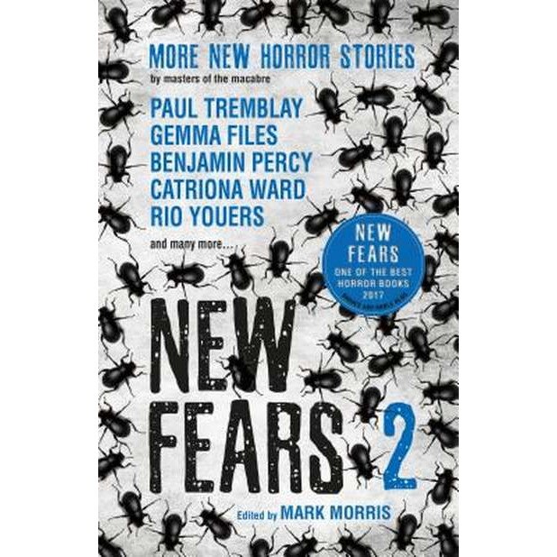 New Fears II - Brand New Horror Stories by Masters of the Macabre de Mark Morris
