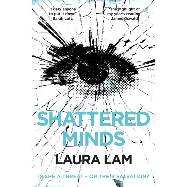 Shattered Minds de Laura Lam