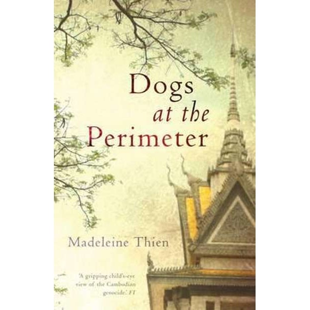 Dogs at the Perimeter de Madeleine Thien