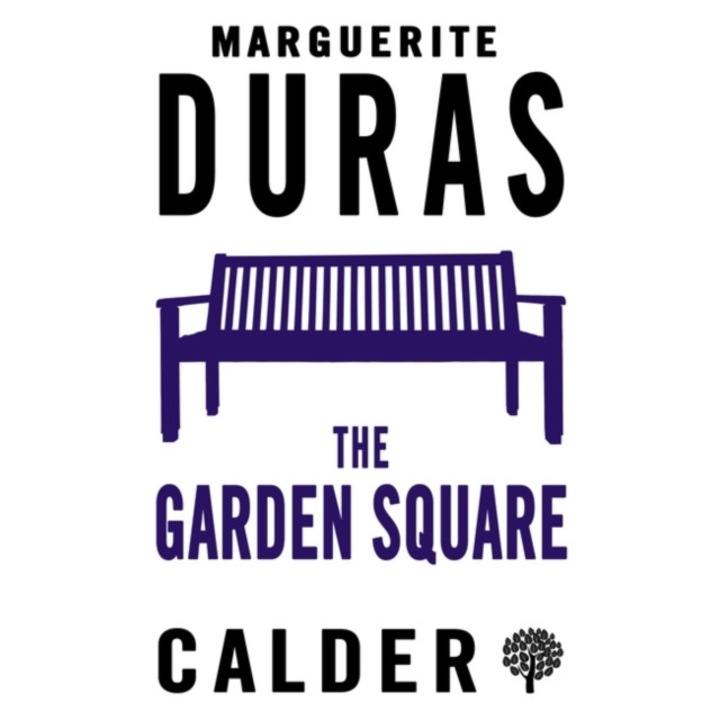 The Garden Square de Marguerite Duras