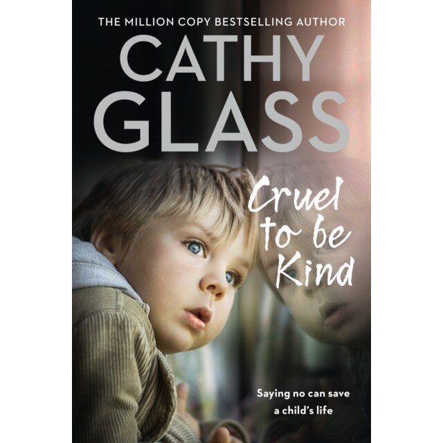 Cruel to Be Kind de Cathy Glass