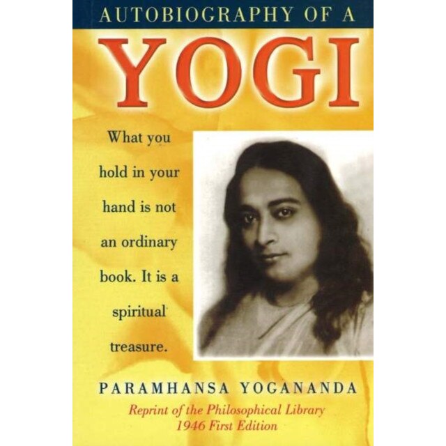 autobiography of a yogi yogananda