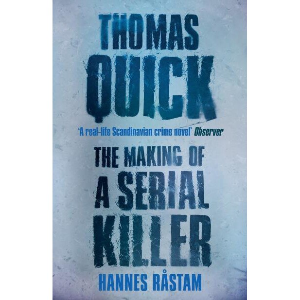 Thomas Quick de Hannes Rastam
