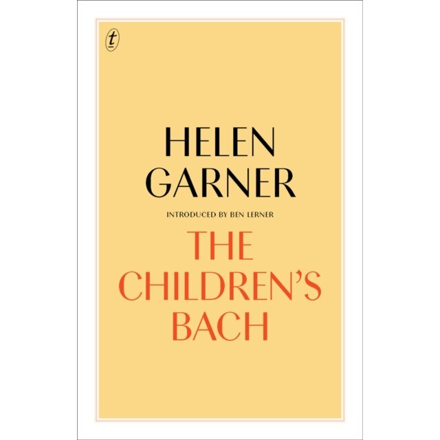 The Children's Bach de Helen Garner