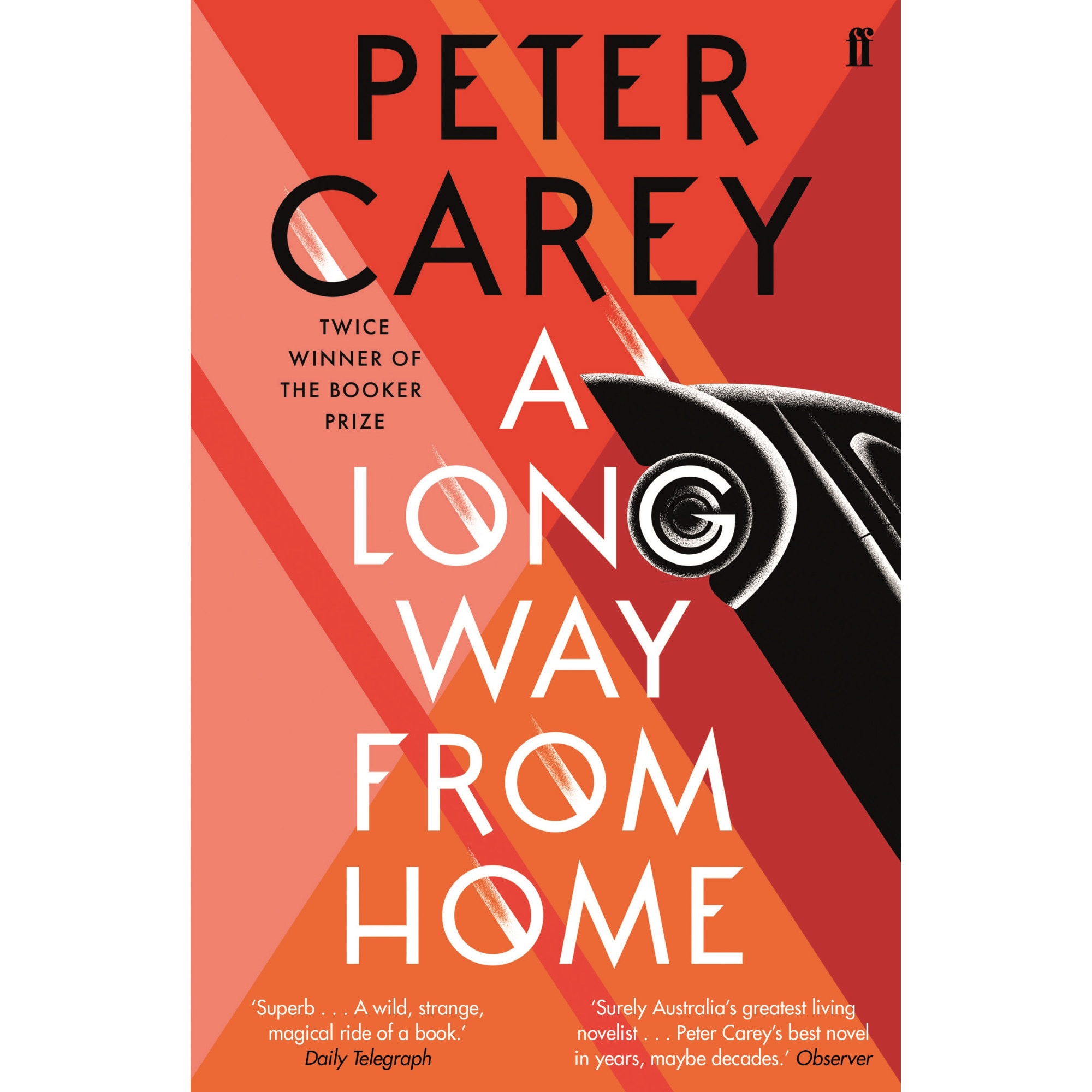 A Long Way from Home de Peter Carey
