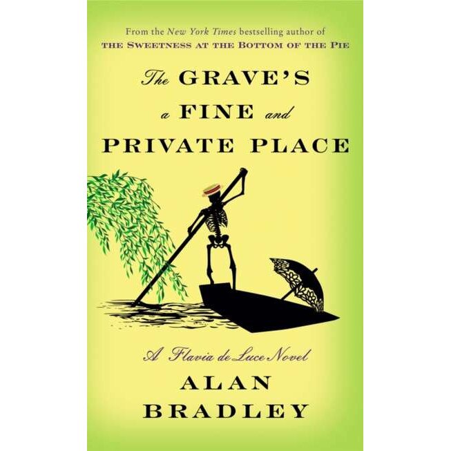 The Grave's a Fine and Private Place de Alan Bradley