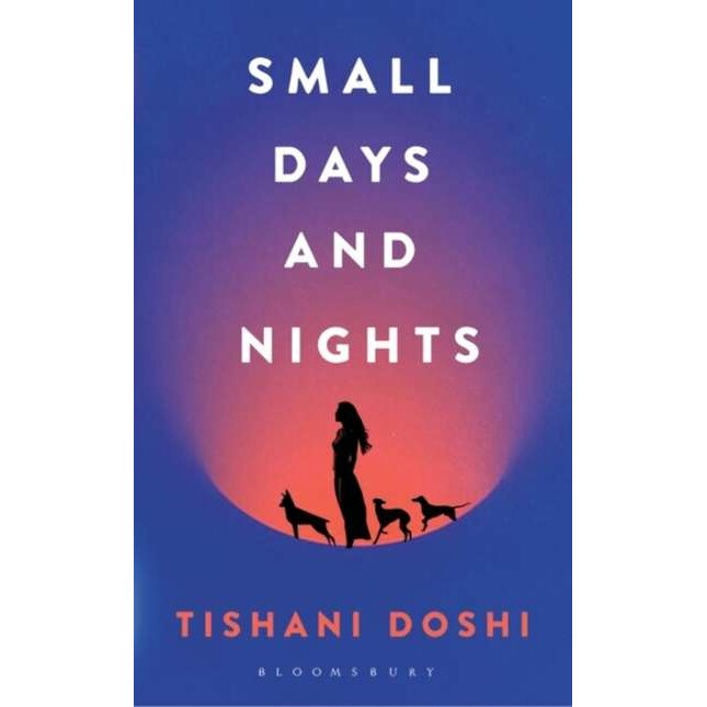 Small Days and Nights de Tishani Doshi