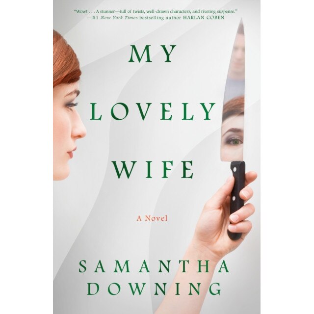 My Lovely Wife De Samantha Downing EMAG ro