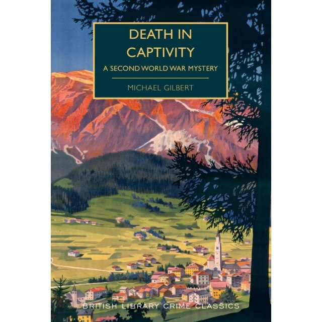 Death in Captivity de Michael Gilbert