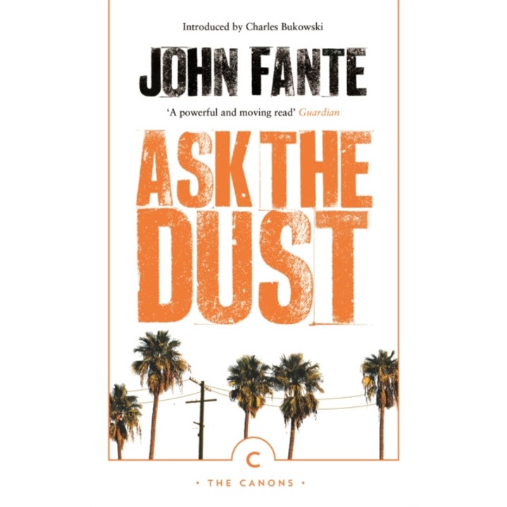 Ask the Dust de John Fante