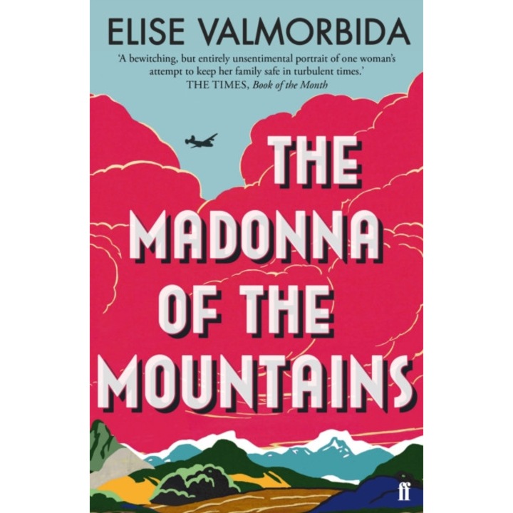 The Madonna of The Mountains de Elise Valmorbida