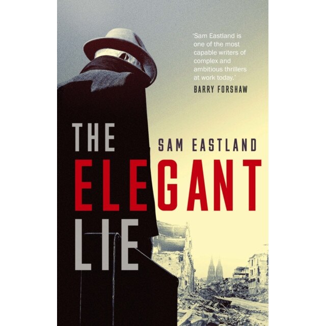 The Elegant Lie de Sam Eastland