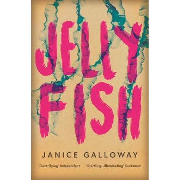 Jellyfish de Janice Galloway