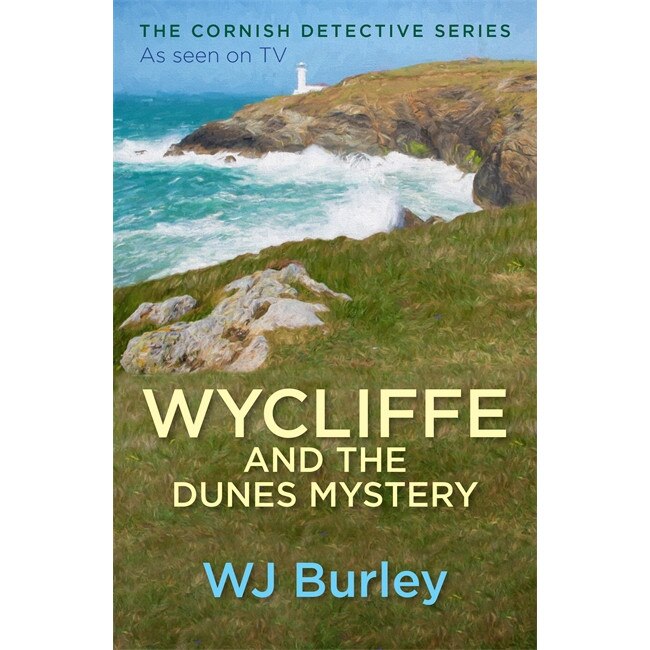 Wycliffe and the Dunes Mystery de W. J. Burley