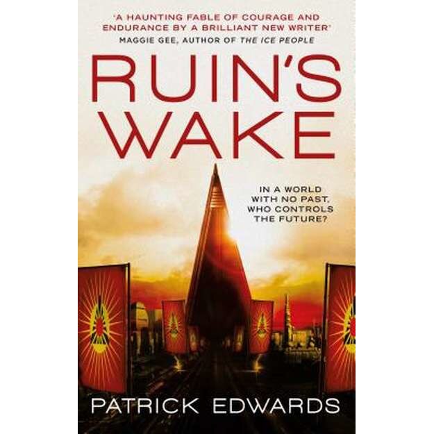 Ruin's Wake de Patrick Edwards