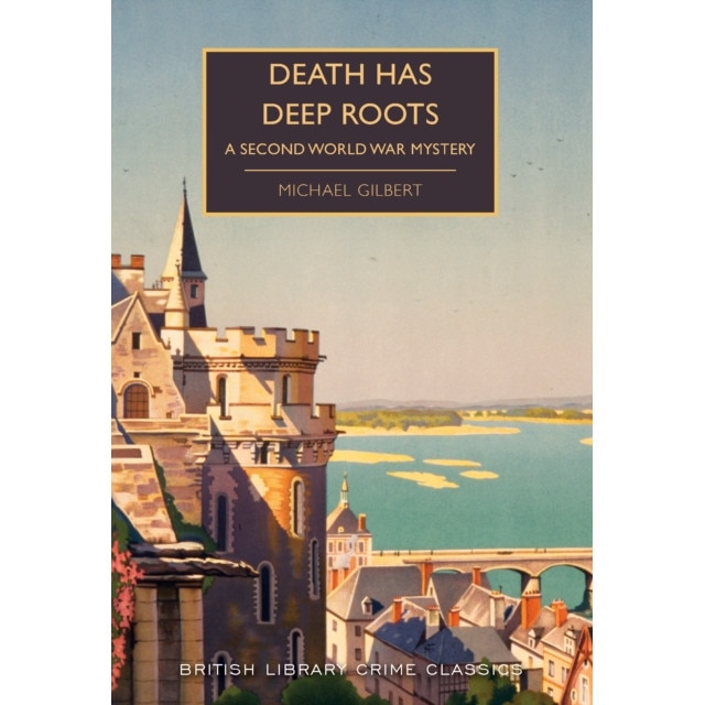 Death Has Deep Roots de Michael Gilbert