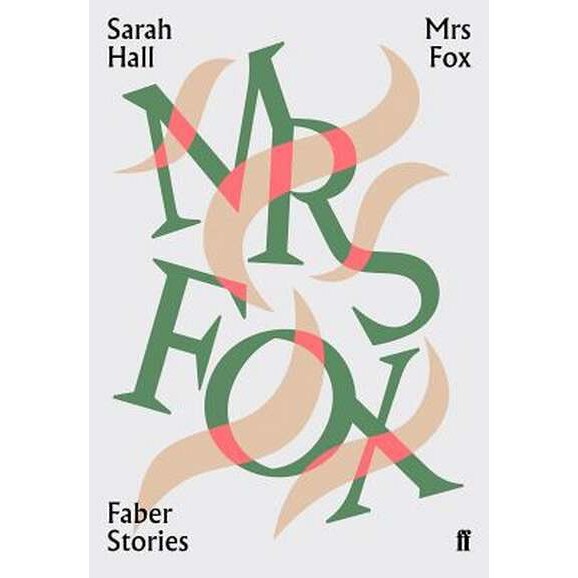 Mrs Fox de Sarah (Author) Hall